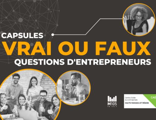 Vrai ou Faux – Questions d’entrepreneurs