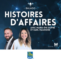 Écouter les balados Histoires d'affaires - Radio M105 Granby