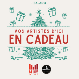 Écouter les balados En cadeau! - Radio M105 Granby