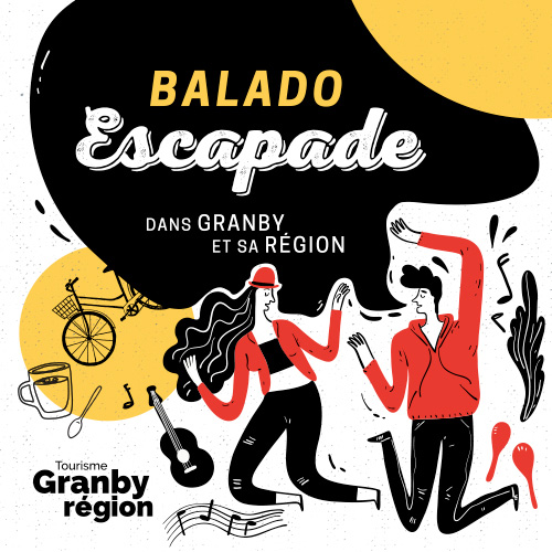 Écouter les balados Escapade dans Granby et sa région - Radio M105 Granby